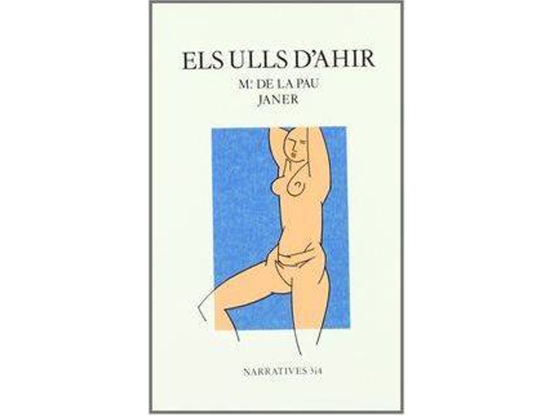 Livro Ulls DAhir, Els de Maria de La Pau Janer (Espanhol)