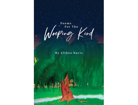 Livro Poems For The Weeping Kind de Althea Davis (Inglês)