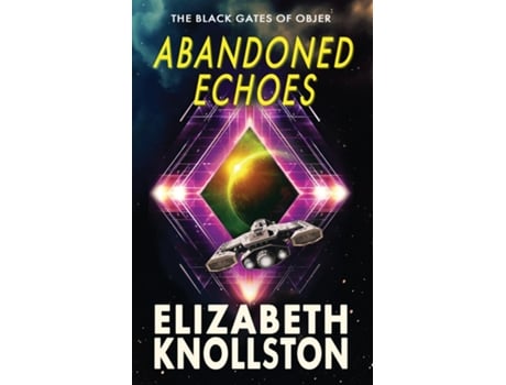 Livro Abandoned Echoes de Elizabeth Knollston (Inglês)