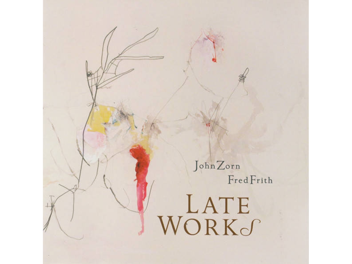 CD John Zorn / Fred Frith - Late Teens (1CDs)