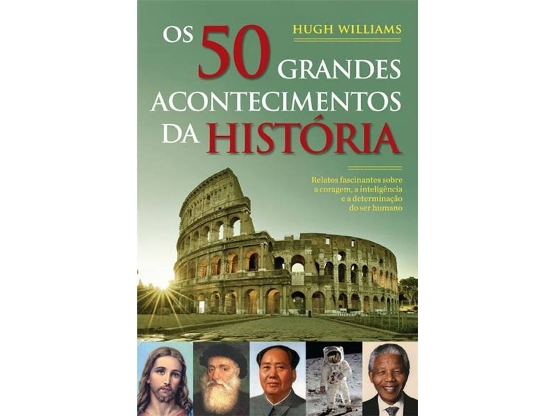 Livro Os 50 Grandes Acontecimentos da História