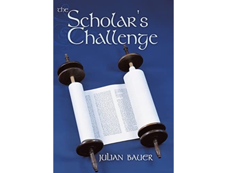 Livro The Scholars Challenge de Julian Bauer (Inglês)