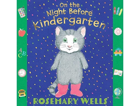Livro On the Night Before Kindergarten de Rosemary Wells (Inglês - Capa Dura)