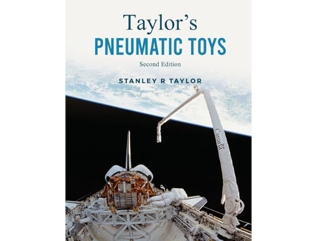 Livro Taylors Pneumatic Toys de Stanley R Taylor (Inglês)
