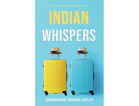 Livro Indian Whispers De Jolly, Surinder Et Al. (inglês)