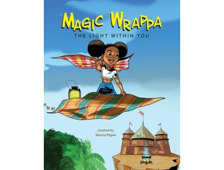 Livro Magic Wrappa The Light Within You De Eligwe, Marcia Et Al. (inglês)