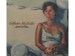 CD Catherine MacLellan - Church Bell Blues