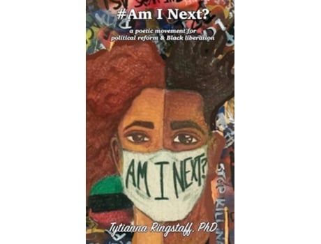 Livro Am I next? de Tytianna Ringstaff PhD (Inglês)