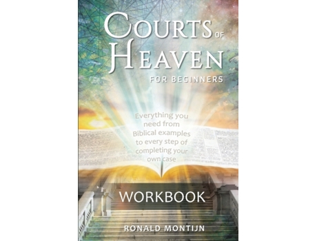 Livro Workbook Courts of Heaven for Beginners Ronald Montijn (Inglês)