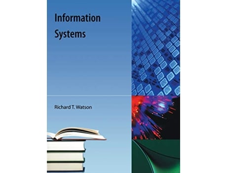 Livro Information Systems de Richard T Watson (Inglês)