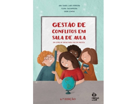 Livro Gestão de Conflitos em Sala de Aula 2.ª Edição