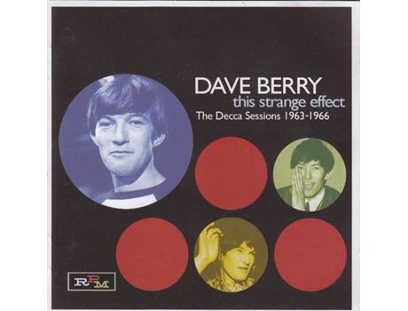 CD Dave Berry - This Strange Effect: The Decca Sessions 1963-1966