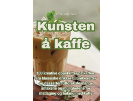 Livro Kunsten å kaffe de Emil Pedersen (Inglês)