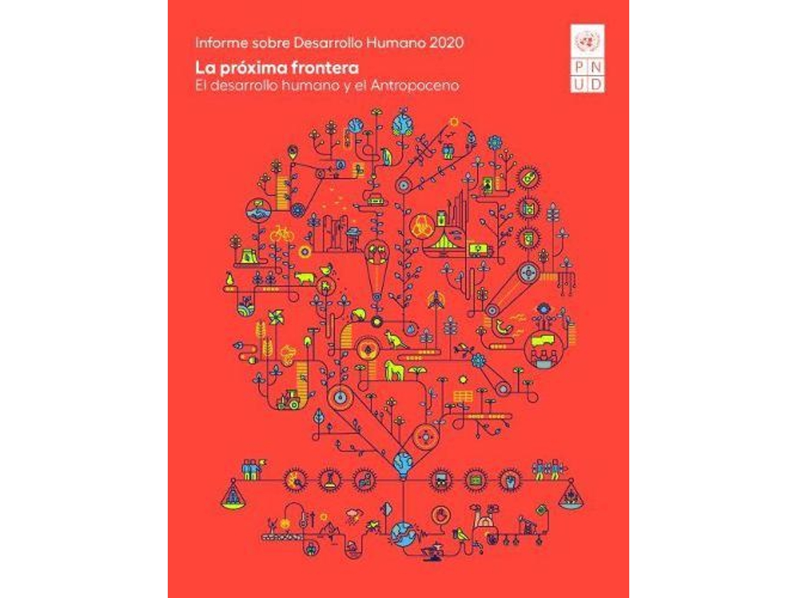 Livro Informe sobre Desarrollo Humano 2020 de Office e United Nations Development Programme & Human Development Report (Espanhol)