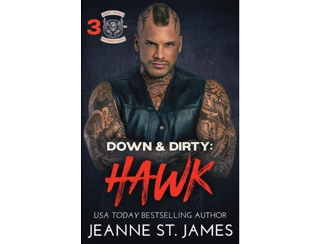 Livro Down amp Dirty - Hawk de Jeanne St James (Inglês)