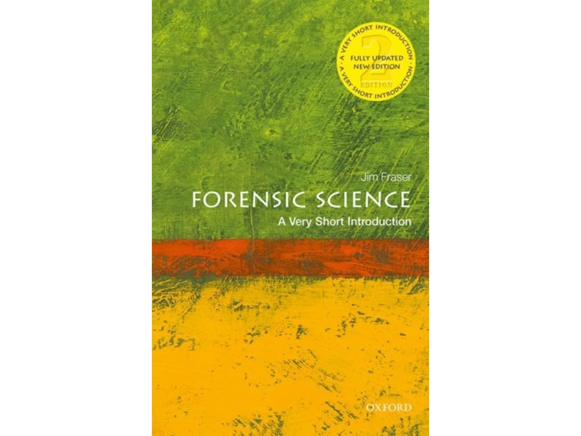 Livro Forensic Science A Very Short Introduction de Fraser e Jim (Inglês)
