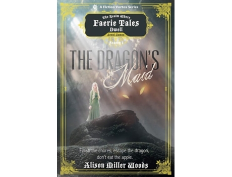 Livro The Dragons Maid, Season One De Alison Miller Woods E Fiction Vortex (inglês)