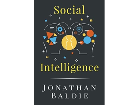 Livro Social Intelligence de Jonathan Baldie (Inglês)