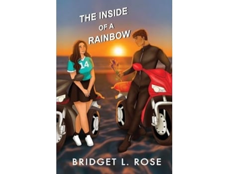 Livro The Inside of a Rainbow de Bridget L Rose (Inglês)