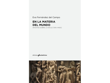 Livro En La Materia Del Mundo de Fernández Del Campo Eva (Espanhol)