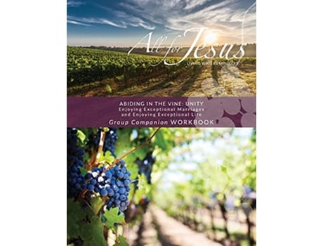 Livro Abiding in the Vine Unity Retreat Companion Workbook de Richard T Case (Inglês)
