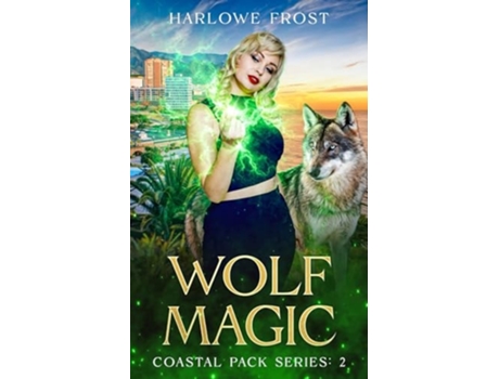 Livro Wolf Magic de Harlowe Frost (Inglês)