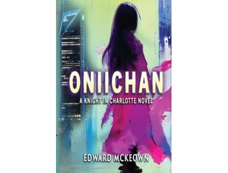 Livro Oniichan de Edward McKeown (Inglês)