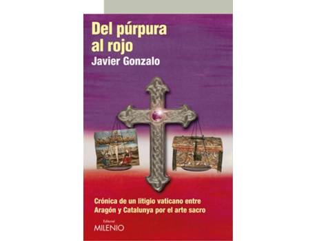 Livro Del Púrpura Al Rojo de Javier Gonzalo