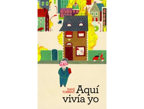 Livro Aquí Vivía Yo