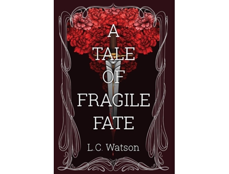 Livro Tale of Fragile Fate de L C Watson (Inglês - Capa Dura)