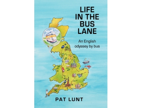 Livro Life In The Bus Lane De Pat Lunt (inglês)