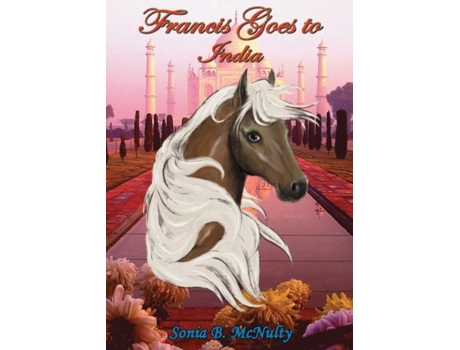 Livro Francis Goes To India De Mcnulty, Sonia Et Al. (inglês)