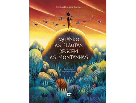 Livro Quando As Flautas Descem As Montanhas De Diversos (português Do Brasil)