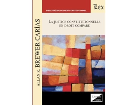 Livro Justice Constitutionnelle En Droi Compare de Allan R Brewer-Carias (Português)
