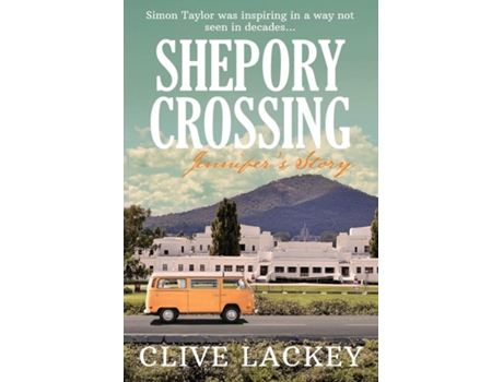 Livro Shepory Crossing Jennifers Story de Clive Lackey (Inglês)