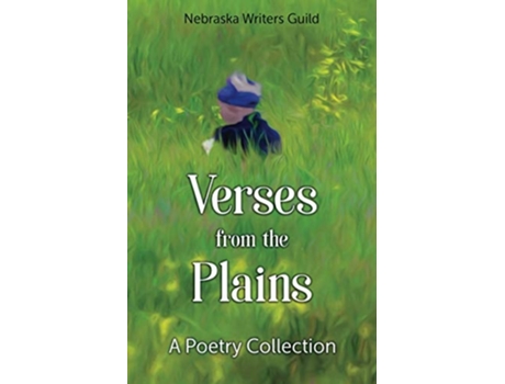 Livro Verses From The Plains A Poetry Collection De Nebraska Writers Guild (inglês)