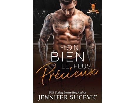 Livro Mon bien le plus précieux Romance sportive new adult entre haine et amour avec identité secrète de Jennifer Sucevic (Inglês)
