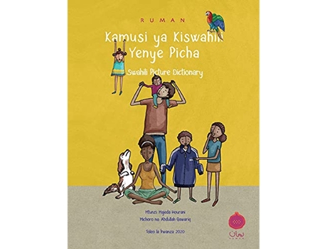 Livro Ruman Swahili Picture Dictionary Kamusi Ya Kiswahili Yanye Picha Swahili Edition de Majeda Hourani