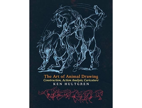 Livro The Art Of Animal Drawing De Ken Hultgren (inglês)