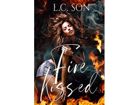 Livro Fire Kissed Fire Duet Book One de L C Son (Inglês)