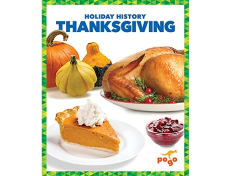 Livro Thanksgiving de Kristine Spanier e Mlis (Inglês - Capa Dura)
