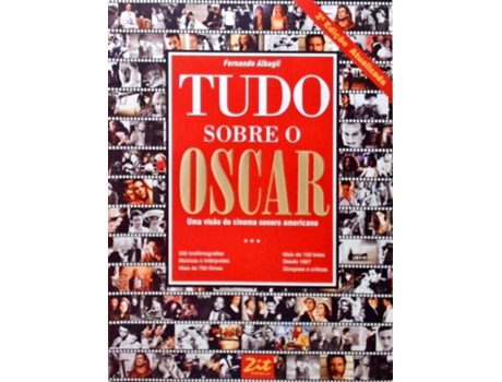 Livro Tudo Sobre O Oscar de Fernando Albagli (Português do Brasil)