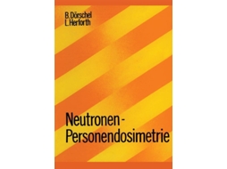 Livro Neutronen-personendosimetrie De B Dörschel E Herforth (alemão)