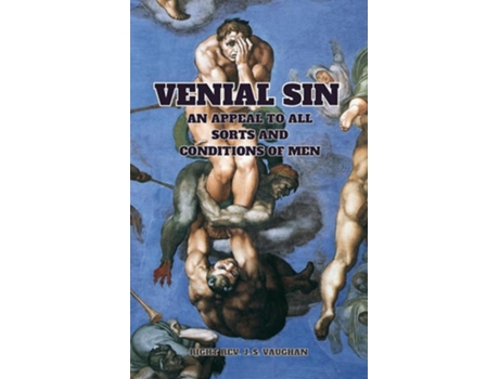 Livro VENIAL SIN AN APPEAL TO ALL SORTS AND CONDITIONS OF MEN de REV Vaughn (Inglês)