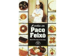 Livro A Cociñar Con Paco Feixó de Paco Feixó