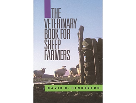 Livro The Veterinary Book for Sheep Farmers de David C Henderson (Inglês)