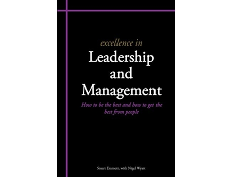 Livro Excellence in Leadership and Management de Stuart Emmett Nigel Wyatt (Inglês)