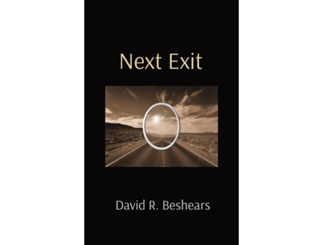 Livro Next Exit De David R Beshears (inglês - Capa Dura)