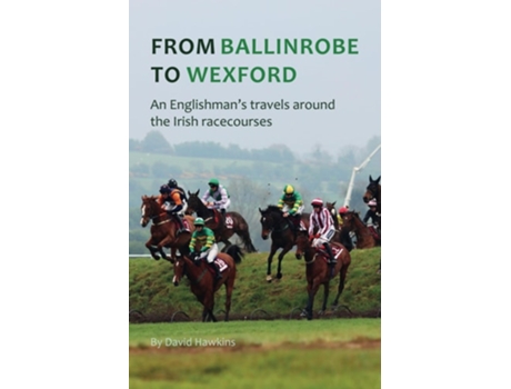 Livro From Ballinrobe to Wexford de David Hawkins (Inglês)