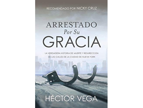 Livro Arrestado Por Su Gracia Spanish Edition de Hector Vega (Espanhol)